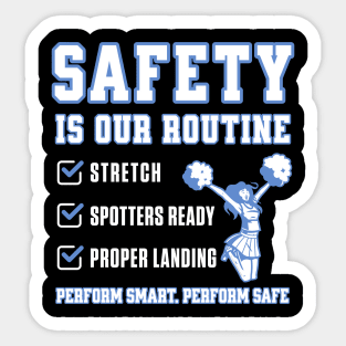 Safety Is Our Routine - Cheerleading Injury Prevention Sticker